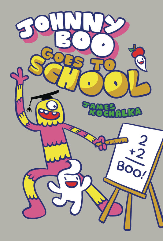 Johnny Boo Volume 13 Johnny Boo Goes to School