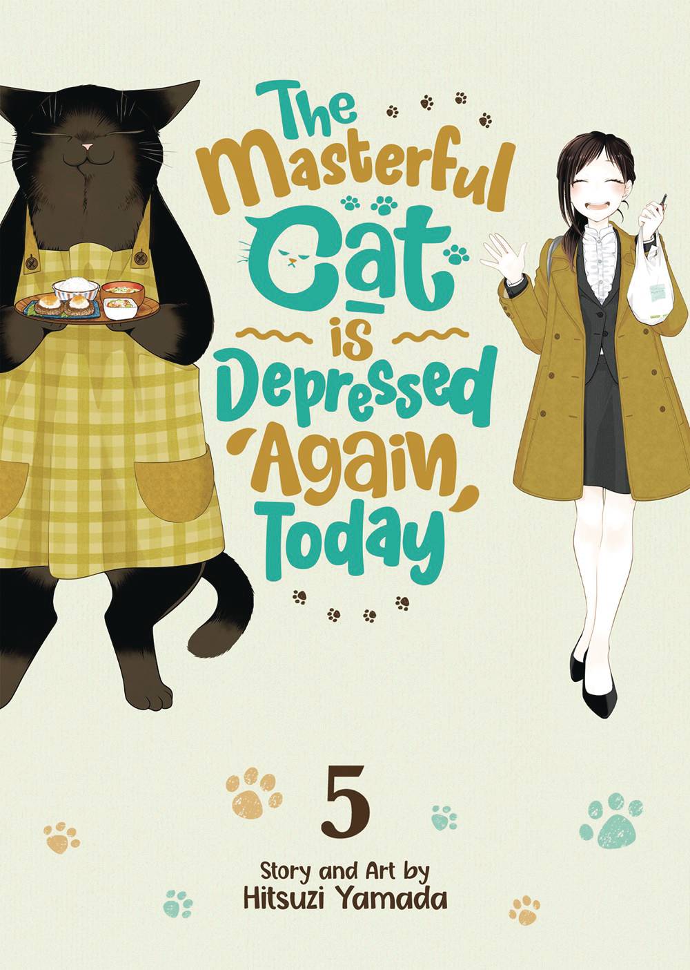 Masterful Cat Is Depressed Again Today Vol. 06