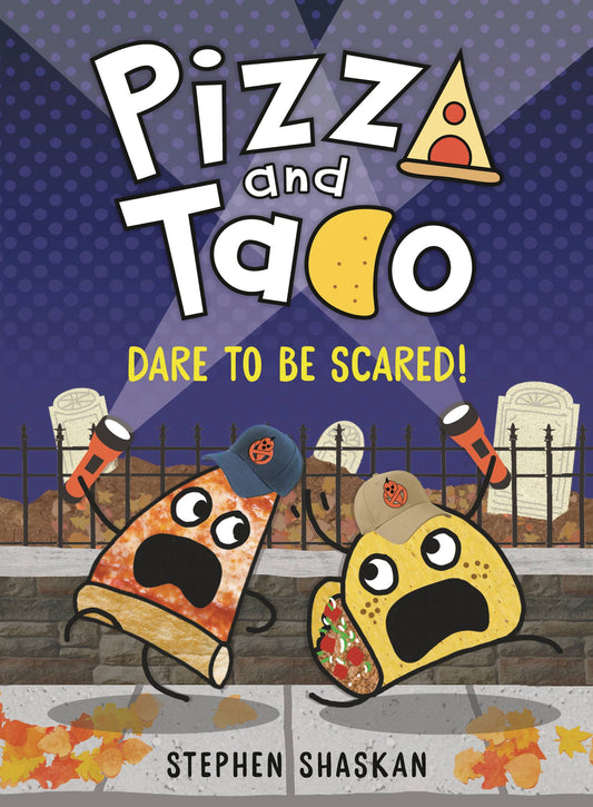 Pizza and Taco Volume 06 Dare to be Scared